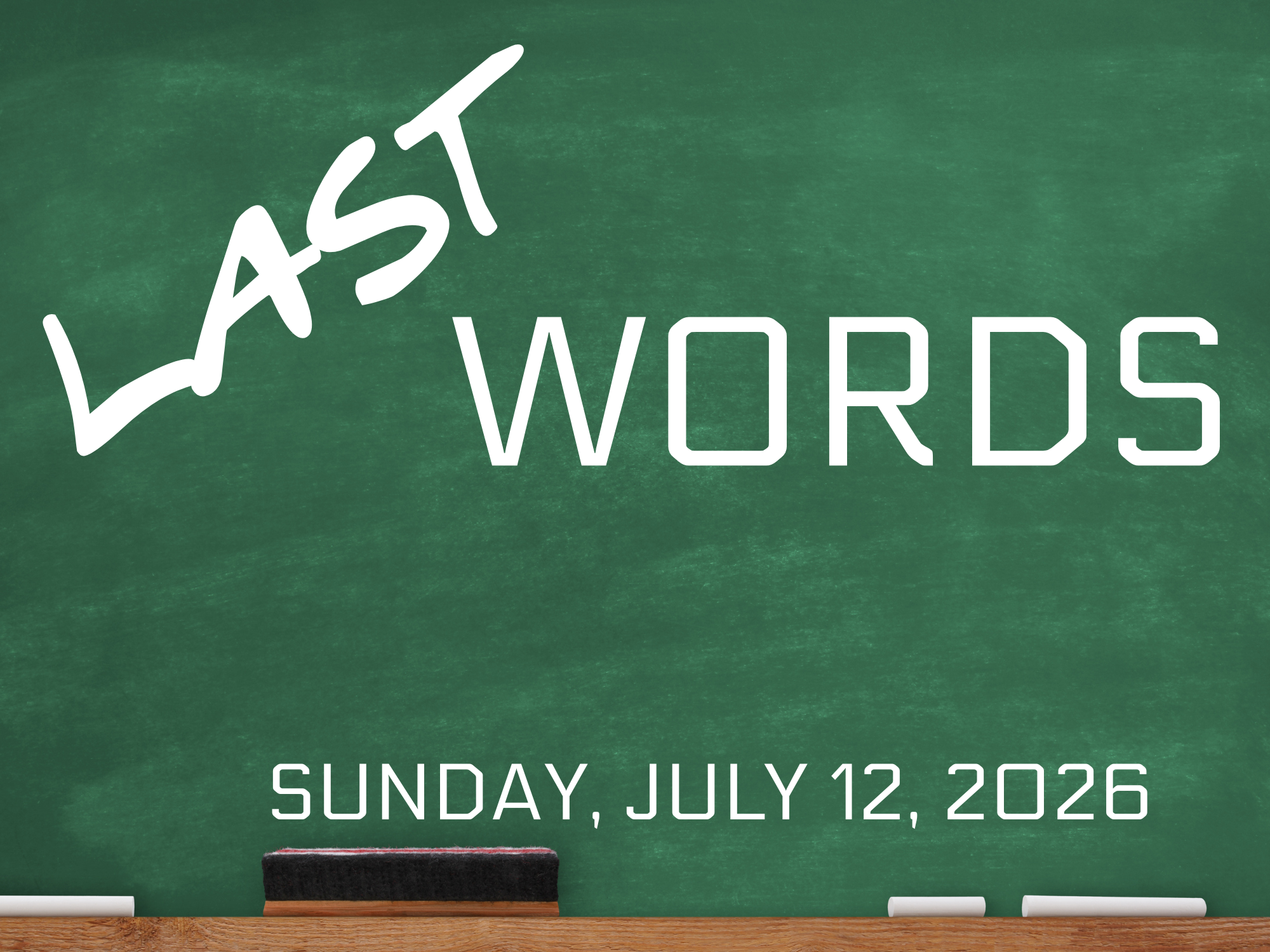 Last-Words-Message-Logo-Dated-Square.webp